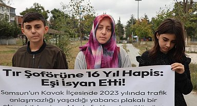 16 yıl hapis alan tır şoförünün eşi: "Adalet istiyorum"